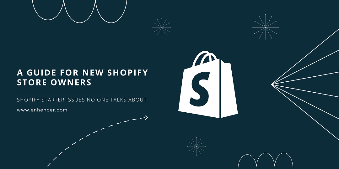A Guide for New Shopify Store Owners