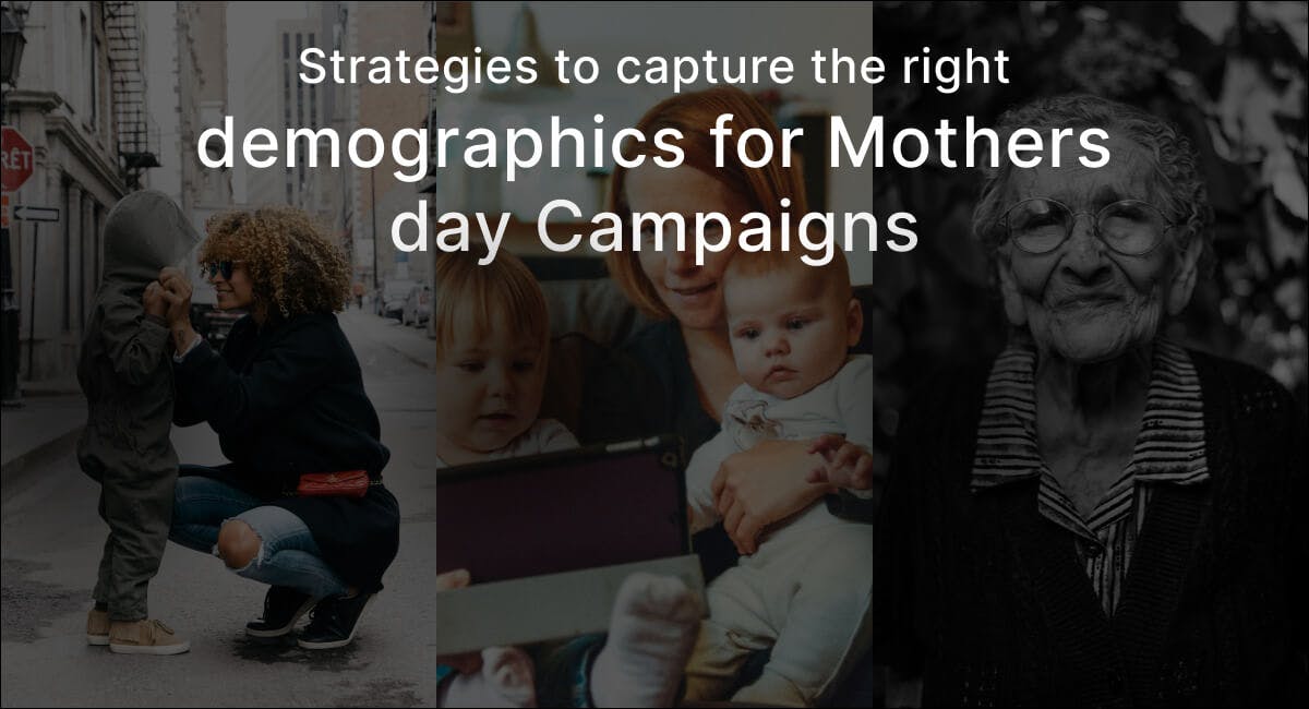 mothers day strategies demographics