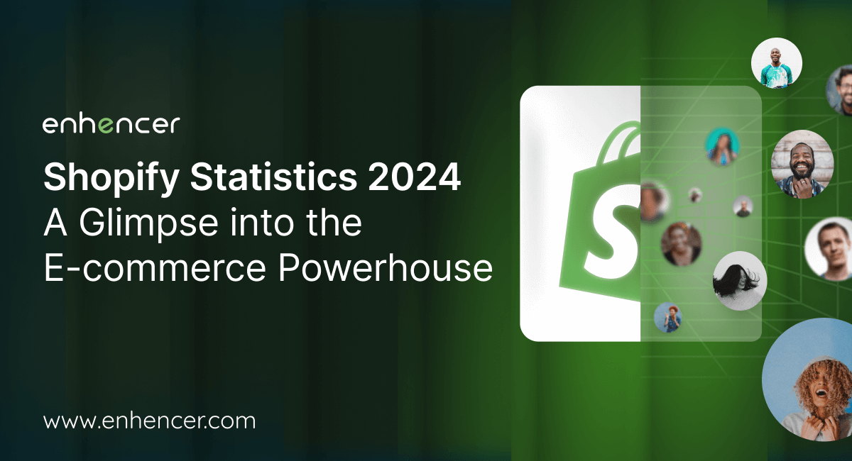 Shopify Statistics 2024: A Glimpse Into the E-commerce Powerhouse
