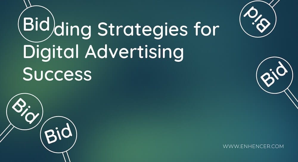 Bidding Strategies for Digital Advertising