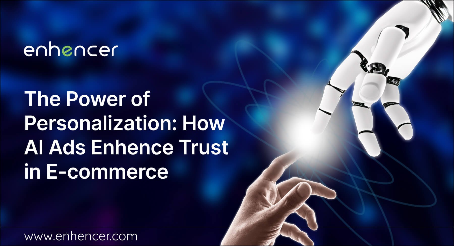 The Power of Personalization: How AI Ads Enhance Trust in E-commerce
