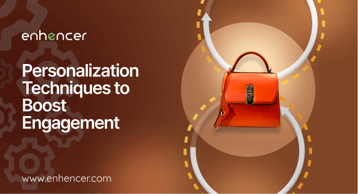 Personalization Techniques to Boost Engagement - 2024