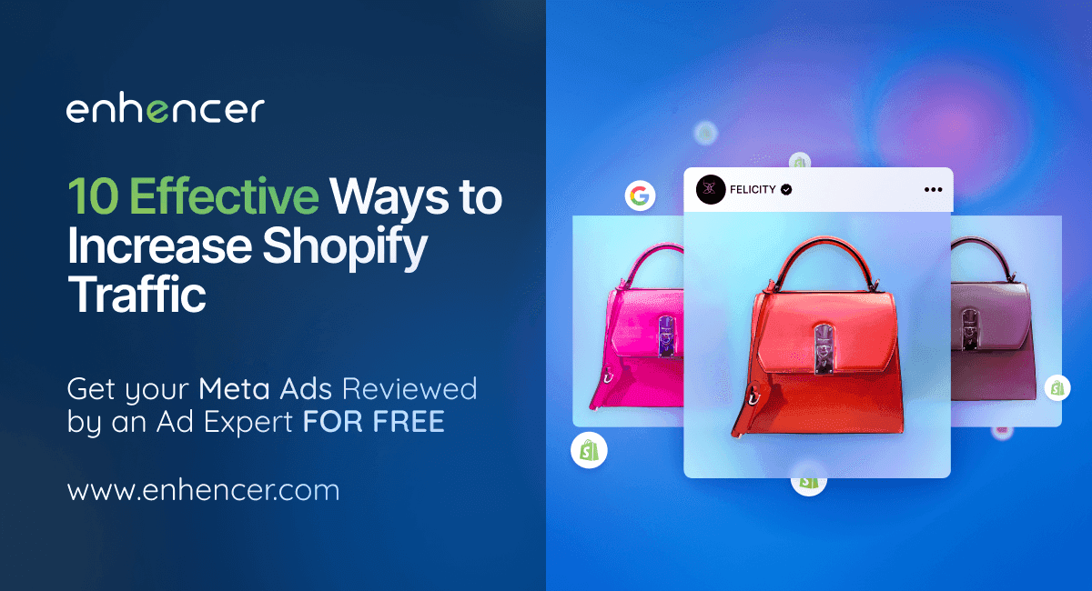 10 Effective Ways to Increase Shopify Traffic