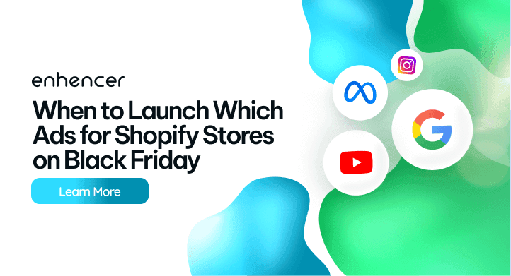 When to Launch Which Ads for Shopify Stores on Black Friday