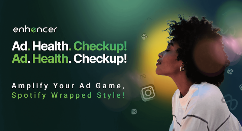 What is Ad Health Check-up and How Does It Future Proof Your Marketing Strategy