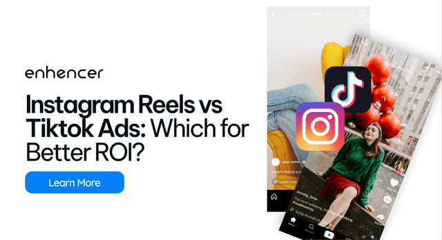 2025 Instagram Reels vs. TikTok Ads: Which Offers Better ROI