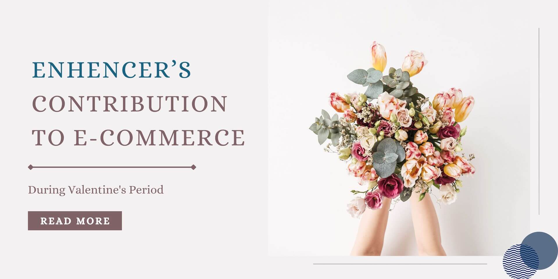 Enhencer’s Contribution to E-commerce during Valentine's Period