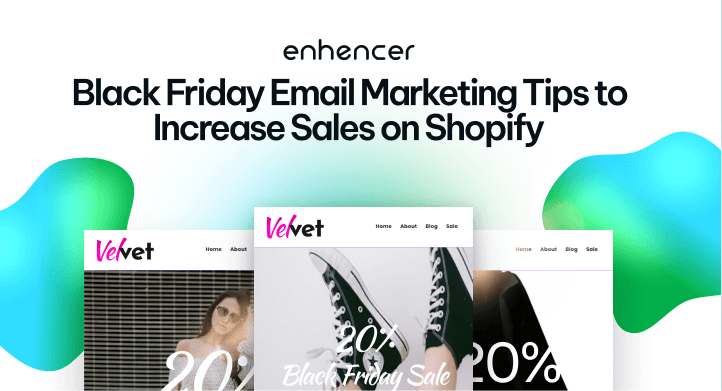 Black Friday Email Marketing Tips to Increase Sales on Shopify