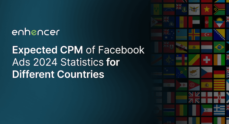 2024 Facebook Ads CPM: Country Stats for E-Commerce & Shopify