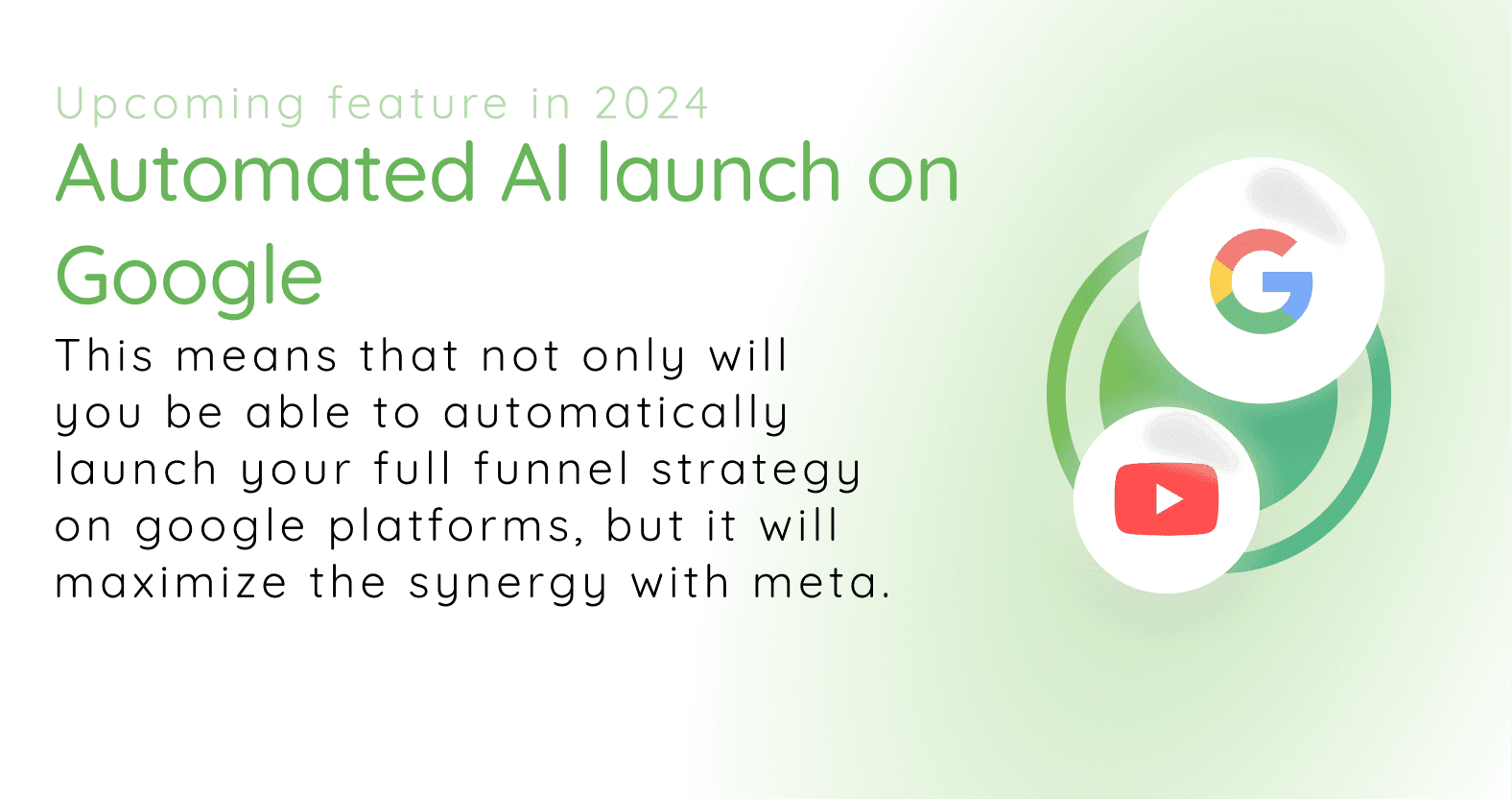 Automated AI Ads launch on google ads