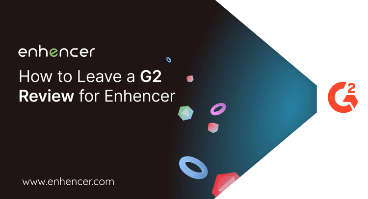 How to Leave a Review for Enhencer on G2