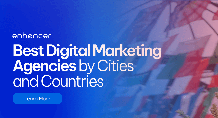 Best Digital Marketing Agencies by Region