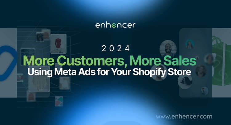 More Customers, More Sales: Using Meta Ads for Your Shopify Store More Customers, More Sales: Using Meta Ads for Your Shopify Store