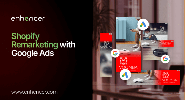 Shopify Remarketing with Google Ads Shopify Remarketing with Google Ads