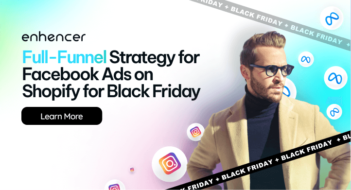 Full-Funnel Strategy for Facebook Ads on Shopify for Black Friday